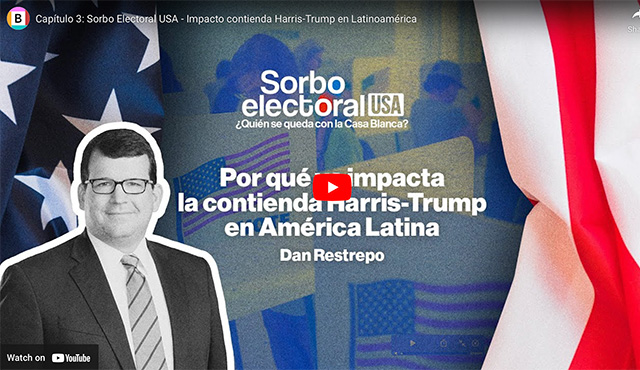 Capítulo 3: Sorbo Electoral USA - Impacto contienda Harris-Trump en Latinoamérica