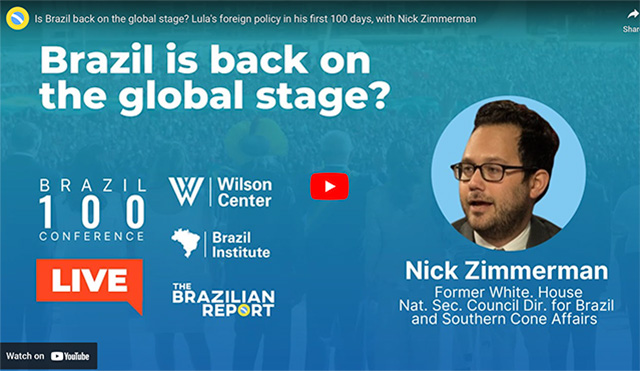 Is Brazil back on the global stage? Lula's foreign policy in his first 100 days, with Nick Zimmerman